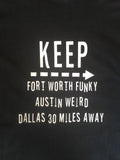 Keep Fort Worth Funky T-Shirt